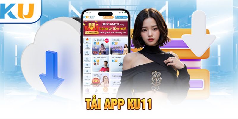 Tải app Ku11, vấn đề tìm link vào nhà cái được giải quyết